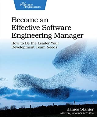 Become an Effective Software Engineering Manager book cover